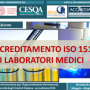 ACCREDITAMENTO ISO 15189 DEI LABORATORI MEDICI – SESTA EDIZIONE
