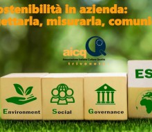 CONVEGNO: LA SOSTENIBILITA’ IN AZIENDA: PROGETTARLA, MISURARLA, COMUNICARLA